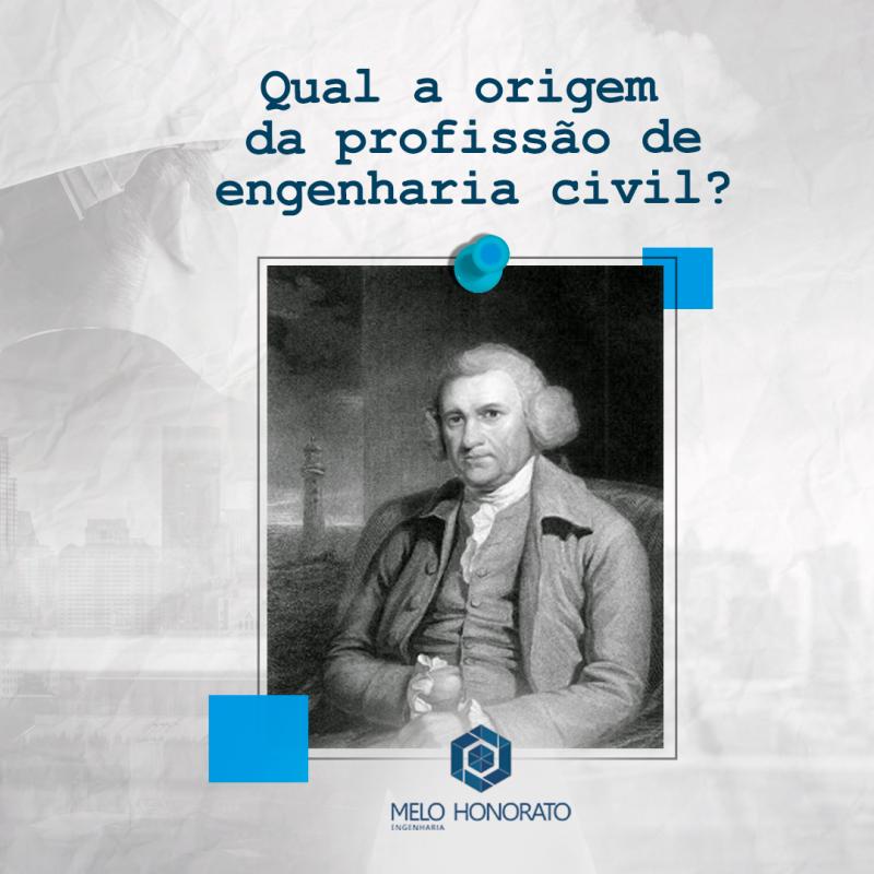 Qual a origem da profissão de engenharia civil?