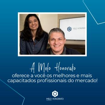 A Melo Honorato oferece a você os melhores e mais capacitados profissionais do mercado!